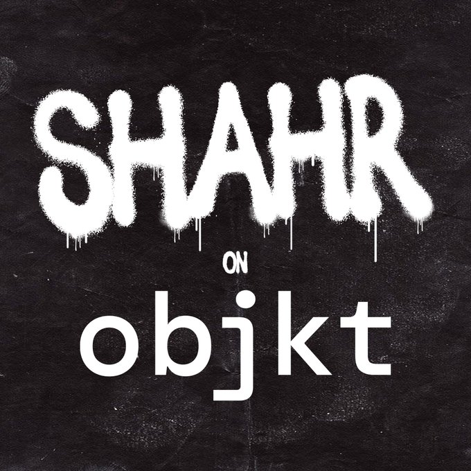 A black textured background featuring white graffiti-style text that reads 'SHAHR' dripping downward with 'on objkt' in a cleaner typeface below.