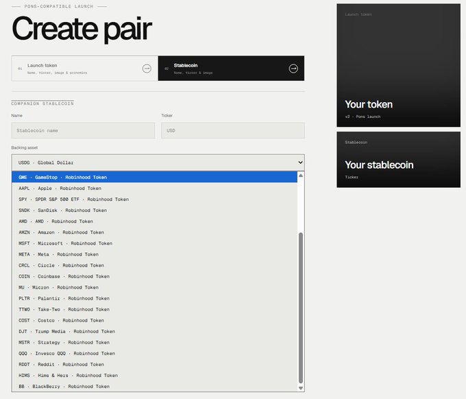 A 'Create pair' interface for a Pons-compatible token launch, featuring fields for Stablecoin name and USD token, with a dropdown showing backing assets like USDS, GME, AAPL, SPY, AMD, META, and CRCL tokens from Robinhood.