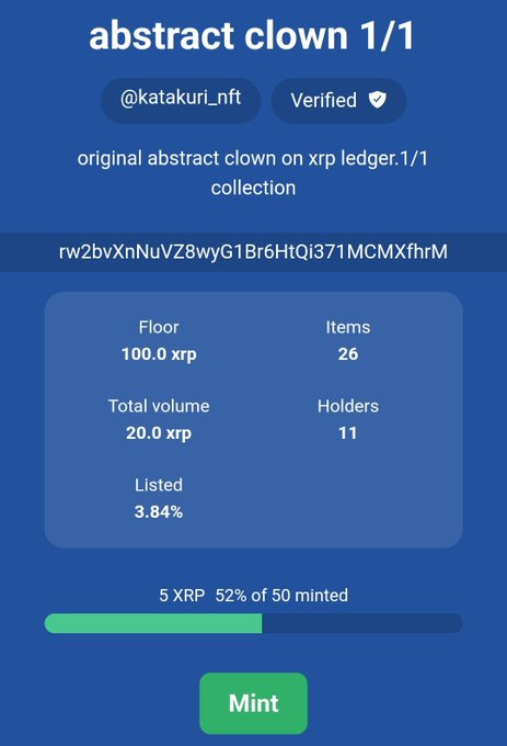 A digital interface for the 'abstract clown 1/1' NFT collection by @katakuri_nft, displaying details like a 100.0 xrp floor price and 26 items.