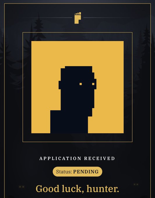 A pixel-art style graphic with a yellow background displays a black silhouette of a head with pixelated eyes, accompanied by the text 'APPLICATION RECEIVED', 'Status: PENDING', and 'Good luck, hunter.'