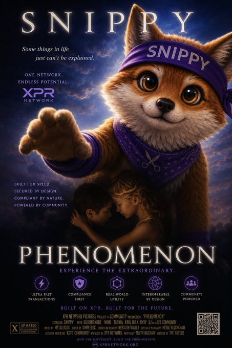 The image is a meme‑style movie poster for “Phenomenon” featuring a fox‑like character named Snippy in a purple bandana, with the tagline “Some things in life just can’t be explained” and XPR Network branding that lists “Ultra Fast Transactions,” “Built for the Future,” and other crypto‑focused claims; it mirrors the post’s note about watching the film and creating memes, using the same title and hashtags #SNIPPY #KSTO #XPRNetwork.