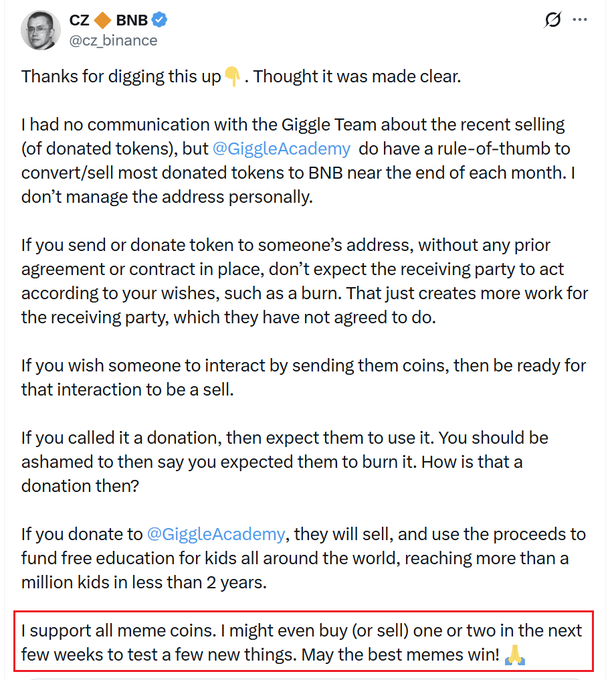 Tweet from CZ BNB (@cz_binance) explaining his lack of communication with Giggle Academy about selling donated tokens, with a highlighted section stating 'I support all meme coins. I might even buy (or sell) one or two in the next few weeks to test a few new things. May the best memes win!'