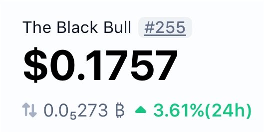A price display reading 'The Black Bull #255' priced at '$0.1757', showing a 24-hour change of '0.05273' with an upward arrow and a '3.61% (24h)' increase.