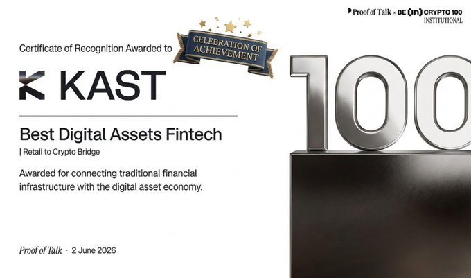 The image features a certificate of recognition for Best Digital Assets FinTech, which has been awarded to KAST. The text on the image reads "from the beginning I trusted @KAST and now winner card in my wallet today KAST won the best digital assets fintech award This is not just an award it's proof that I chose the right card Keep shining Kast".