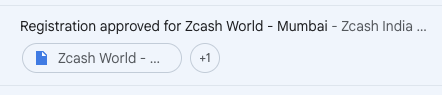 A notification screenshot displaying 'Registration approved for Zcash World - Mumbai - Zcash India...' with a Zcash World icon.