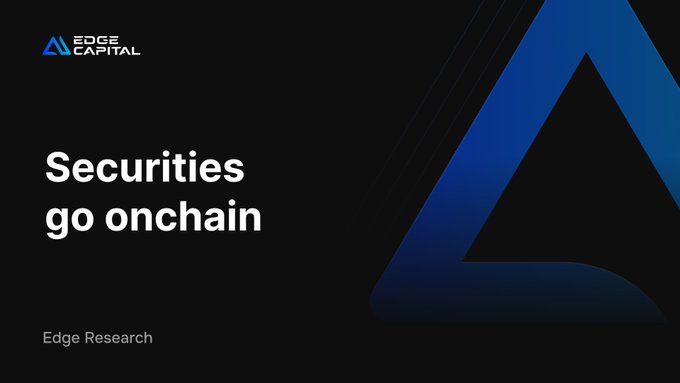 Edge Capital branding graphic with the tagline 'Securities go onchain' and 'Edge Research' label.