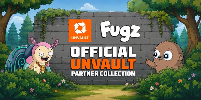 Promotional banner for 'Fugz OFFICIAL UNVAULT PARTNER COLLECTION' featuring cartoon characters in a forest setting with the Unvault logo.