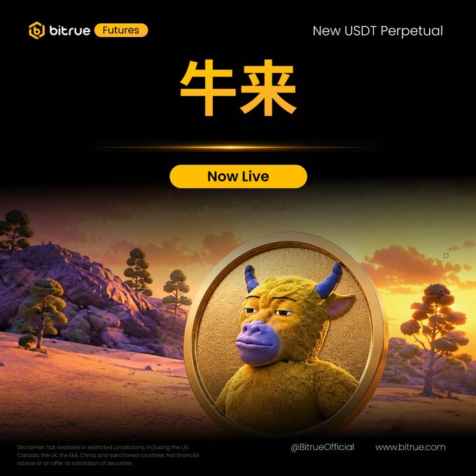 The image is a Bitrue Futures promotional graphic announcing the launch of the "牛来" (USDT Perpetual) trading pair, featuring a 3D-rendered golden bull character against a sunset landscape with "Now Live" prominently displayed. The "@BitrueOfficial" branding and "www.bitrue.com" link appear at the bottom, tying directly to the caption's announcement that "$牛来" is now live on Bitrue Futures for trading.