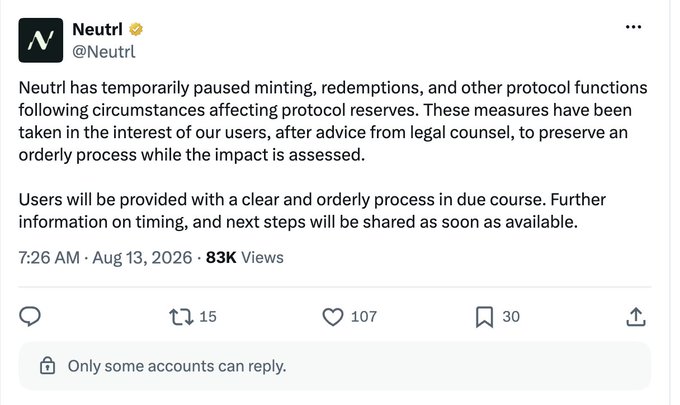 A tweet from Neutrl (@Neutrl) announcing the temporary pause of minting, redemptions, and other protocol functions following circumstances affecting protocol reserves.