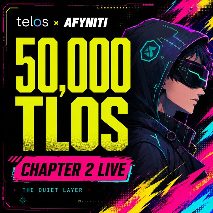 A promotional graphic for 'telos × AFYNITI' featuring '50,000 TLOS' and 'CHAPTER 2 LIVE - THE QUIET LAYER' with an anime-style character in a futuristic hooded jacket and visor.