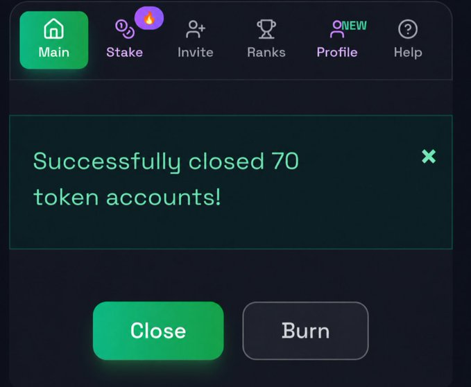 A confirmation screen showing "Successfully closed 70 token accounts!" with Close and Burn buttons, illustrating the result of reclaiming rent SOL by closing empty SPL token accounts from a Solana wallet.