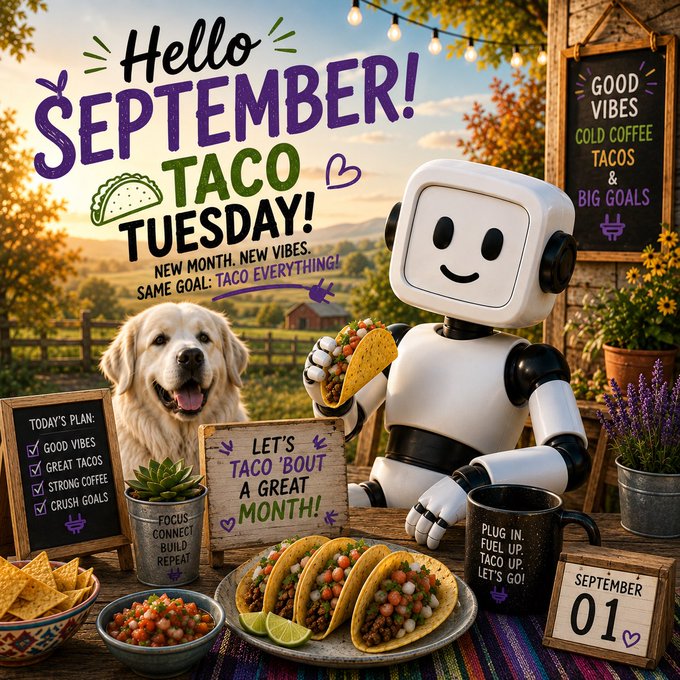 A festive "Hello September! Taco Tuesday!" promotional graphic featuring a white robot holding a taco, a golden retriever, tacos, and signs reading "LET'S TACO 'BOUT A GREAT MONTH!" and a plan checklist.