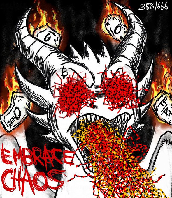 A chaotic, fiery digital artwork featuring a demonic horned creature with the words 'EMBRACE CHAOS' in red text, adorned with 'ZERO' tags, Bitcoin symbols, and the numbers '3581666' in the top corner.