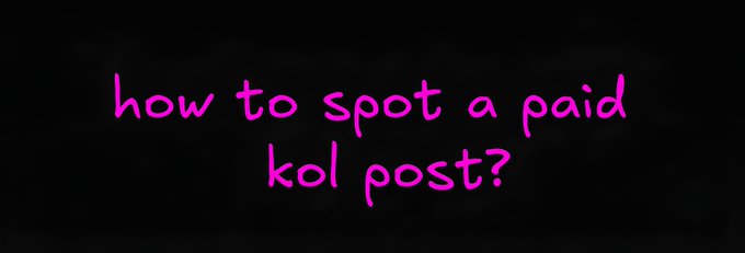 A black background with magenta handwritten-style text asking 'how to spot a paid kol post?'.