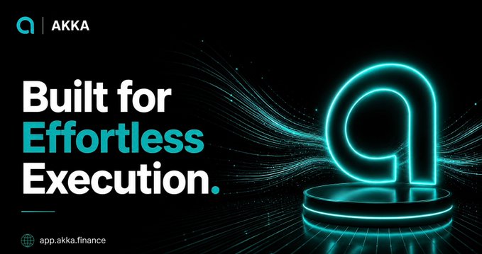 A sleek, dark-themed promotional graphic for AKKA features a glowing neon teal "a" logo on a circular pedestal with the bold headline "Built for Effortless Execution." and the URL "app.akka.finance," visually reinforcing the post's message about seamless crypto trade routing.