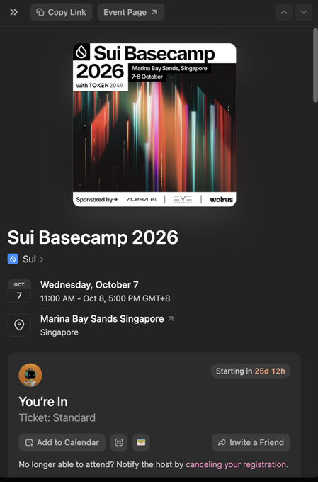 An event page screenshot for "Sui Basecamp 2026" held at Marina Bay Sands, Singapore on October 7-8, showing a "You're In" Standard ticket status.