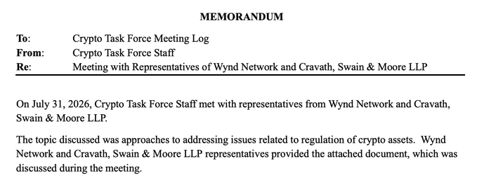 A memorandum document addressed to the Crypto Task Force Meeting Log, from Crypto Task Force Staff, regarding a July 31, 2026 meeting with representatives of Wynd Network and Cravath, Swain & Moore LLP about crypto asset regulation.