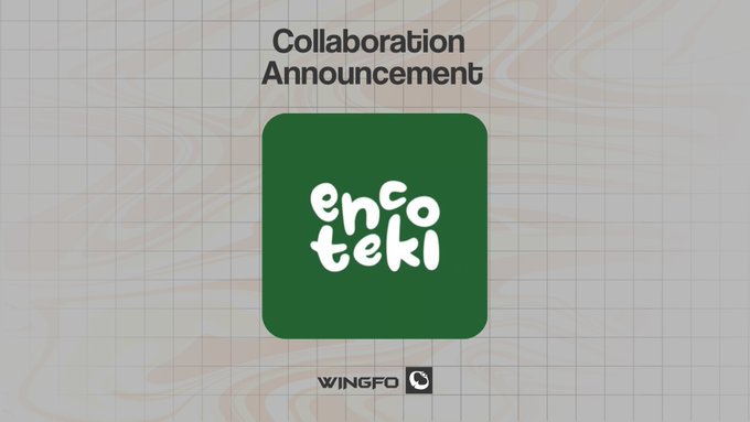 The image displays a "Collaboration Announcement" graphic featuring the Encoteki logo—a green rounded square with playful white bubble-letter text—set against a marbled cream background, with the Wingfo logo at the bottom, visually promoting the Wingfo x Encoteki partnership described in the post.