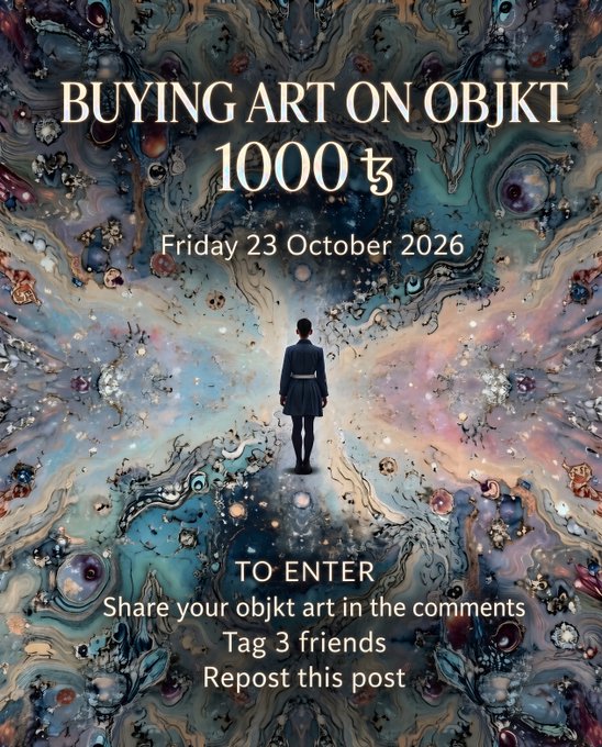 A promotional graphic for 'BUYING ART ON OBJKT 1000' on Friday 23 October 2026, showing a silhouetted figure facing a swirling, cosmic abstract pattern with entry instructions.