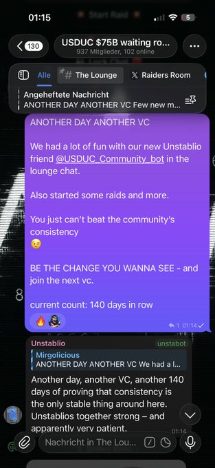 A Telegram chat screenshot showing a message in 'The Lounge' channel from 'Unstabot' titled 'ANOTHER DAY ANOTHER VC' celebrating 140 days in a row of community activity in the USDUC group.