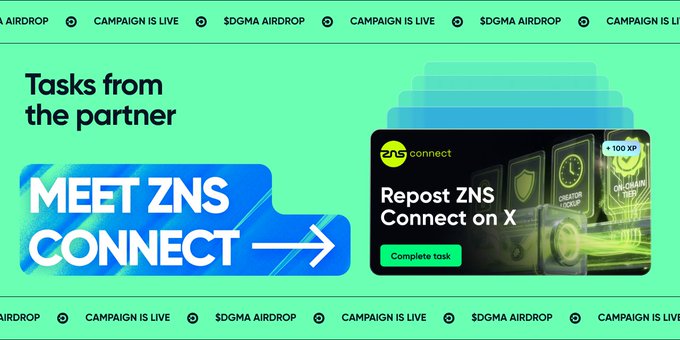 A promotional graphic announces a partnership with ZNS Connect, featuring the headline "Tasks from the partner — MEET ZNS CONNECT" alongside a call-to-action card urging users to "Repost ZNS Connect on X" for "+100 XP" through a "Complete task" button. The design uses a bright green background with bold blue accents, aligning with the post's introduction of ZNS Connect as a Web3 domain service that simplifies wallet addresses across 100+ chains.