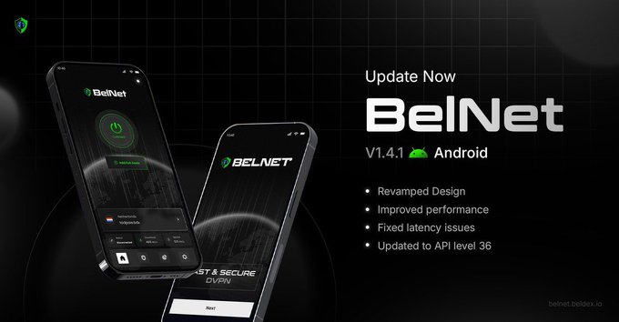 An advertisement for the BelNet VPN app version 1.4.1 for Android, featuring two smartphones displaying the app interface against a black background, highlighting features like revamped design, improved performance, fixed latency issues, and API level 36 update.