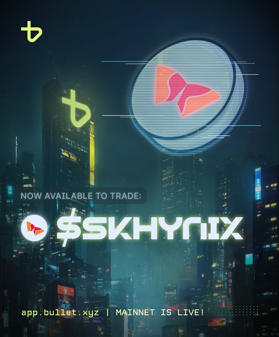 A promotional graphic with a cyberpunk city background advertising that '$SKHRYX' is 'NOW AVAILABLE TO TRADE' on 'app.bullet.xyz | MAINNET IS LIVE!'.