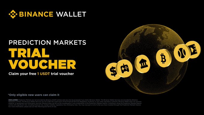 A Binance Wallet promotional banner advertises a free 1 USDT trial voucher for Prediction Markets, with the headline "PREDICTION MARKETS TRIAL VOUCHER" displayed in bold yellow and white text. The image features a golden globe surrounded by circular icons representing dollar, gaming, banking, Bitcoin, and exchange symbols, aligning with the post's offer of a limited-time trial voucher for new users.