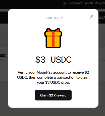 A pop-up window offering a $3 USDC drop, instructing users to verify their MoonPay account to receive $2 USDC and complete a transaction to claim the reward, with a 'Claim $2 X reward' button.
