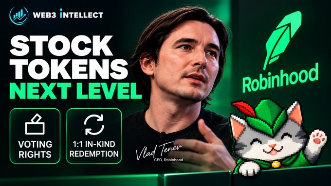 A YouTube thumbnail from Web3 Intellect titled "STOCK TOKENS NEXT LEVEL" features Vlad Tenev, CEO of Robinhood, alongside the Robinhood logo and a pixelated cat mascot. The image highlights key features with icons for "VOTING RIGHTS" and "1:1 IN-KIND REDEMPTION," visually promoting the post's announcement about Robinhood Chain's evolving stock token capabilities.