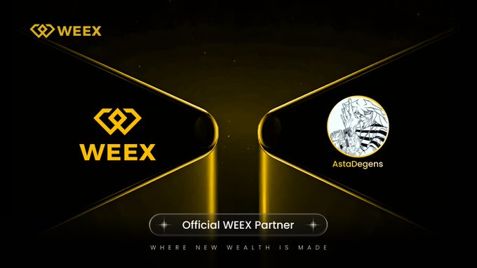 A dark WEEX partnership graphic announcing AstaDegens as an 'Official WEEX Partner' with the tagline 'WHERE NEW WEALTH IS MADE.'