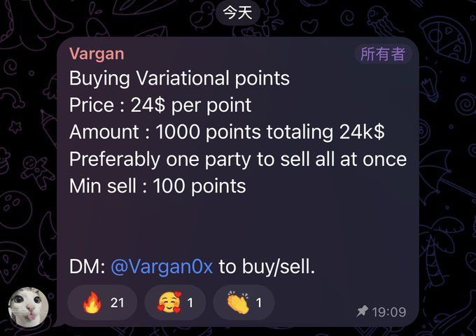 A Telegram post by Vargan (所有者) advertising: 'Buying Variational points. Price: 24$ per point. Amount: 1000 points totaling 24k$. Preferably one party to sell all at once. Min sell: 100 points. DM: @Vargan0x to buy/sell.'