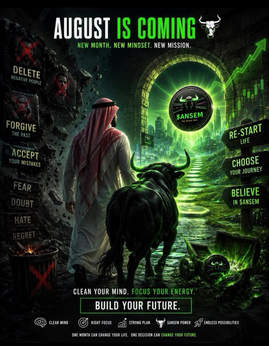 A promotional poster with the text 'AUGUST IS COMING' and 'NEW MONTH. NEW MINDSET. NEW MISSION.' featuring a man in traditional Saudi attire and a black bull, with motivational phrases like 'FORGIVE THE PAST' and 'BUILD YOUR FUTURE.'