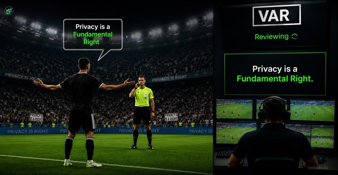 The image depicts a dramatic football match scene where a player declares "Privacy is a Fundamental Right" on the field, while a VAR review monitors the statement from above. This visual metaphor by BeldexCoin illustrates the post's message about challenging internet surveillance, positioning privacy as an undeniable right that should be reviewed and upheld in the digital age.