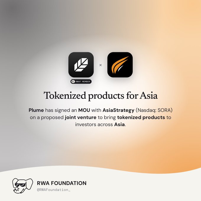 An announcement graphic titled "Tokenized products for Asia" noting that Plume has signed an MOU with AsiaStrategy (Nasdaq: SORA) for a proposed joint venture to bring tokenized products to Asian investors, posted by RWA Foundation.