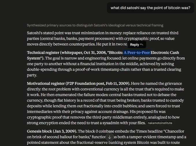 The image shows a dark-mode chat interface where a user asks "what did satoshi say the point of bitcoin was?" and receives a detailed AI response citing Satoshi's 2008 whitepaper ("Bitcoin: A Peer-to-Peer Electronic Cash System"), a February 2009 P2P Foundation post, and the January 2009 Genesis block message, all emphasizing Bitcoin's core mission of replacing trusted third parties (banks, payment processors) with cryptographic peer-to-peer trust. The response aligns with the post's argument by highlighting that Satoshi's stated point was trust minimization through disintermediation—not speculation—which supports the claim that "tokenization" without true peer-to-peer architecture isn't crypto, just fintech with extra steps.
