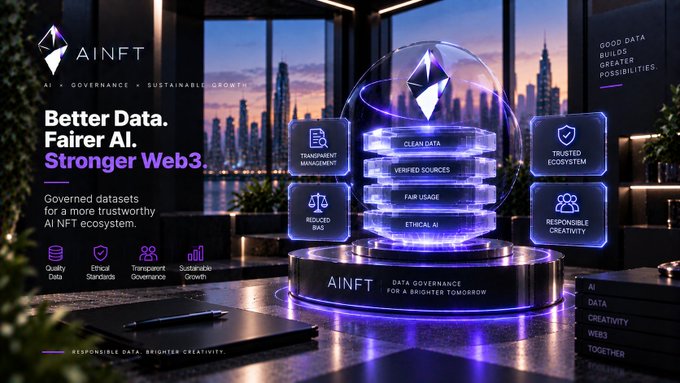 A promotional graphic for AINFT reading "Better Data. Fairer AI. Stronger Web3" and "Governed datasets for a more trustworthy AI NFT ecosystem", showing features like Clean Data, Verified Sources, Fair Usage, Ethical AI, Transparent Management, and Recorded Data.