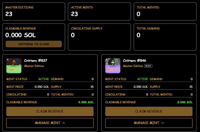 A dark-themed NFT dashboard displaying statistics like 'MASTER EDITIONS: 23', 'ACTIVE MINTS: 23', and 'CLAIMABLE REVENUE: 0.000 SOL', along with details for 'Critters #837' and 'Critters #846'.
