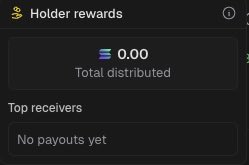 A dark-themed "Holder rewards" interface showing 0.00 total distributed and a "No payouts yet" message in the top receivers section.