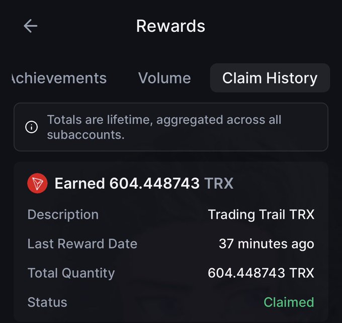 The image shows a Rewards screen with the "Claim History" tab selected, displaying a claimed reward of 604.448743 TRX from a "Trading Trail TRX" achievement, received 37 minutes ago. This supports the post by visually confirming the recent TRX earnings from the Backpack Quest Campaign.