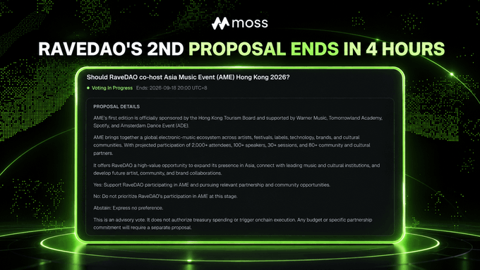 A digital proposal screen titled 'RAVEDAO'S 2ND PROPOSAL ENDS IN 4 HOURS' about hosting Asia Music Event (AME) Hong Kong 2026 on the Moss platform, ending 2026-09-18.