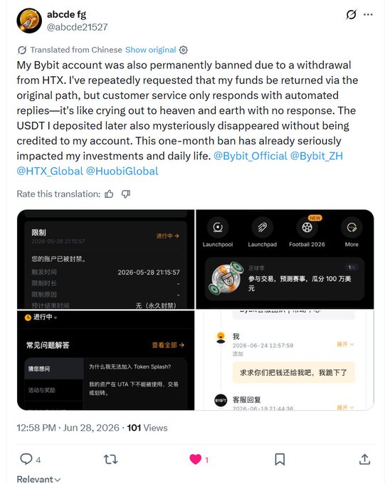 A screenshot of a tweet by user @abcde21527 complaining that their Bybit account was permanently banned after transferring funds from HTX (formerly Huobi), with the account locked since May 28, 2026, and customer service only responding with automated replies, while their USDT deposit also went missing. The attached images show the account restriction notice, Bybit's app interface, and a customer service chat where the user repeatedly requests their funds be returned.