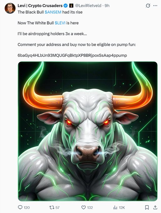 A Twitter post by Levi (@LeviRietveld) promotes a new token called "$LEVI" (The White Bull), referencing the previous $ANSEM (Black Bull), with airdrop promises and a pump.fun contract address "6baGyq4HLbUn93MQUGFqBktpXP8BRjpoxSsAap4ppump," accompanied by an AI-generated image of a fierce white bull with glowing orange horns and red eyes.