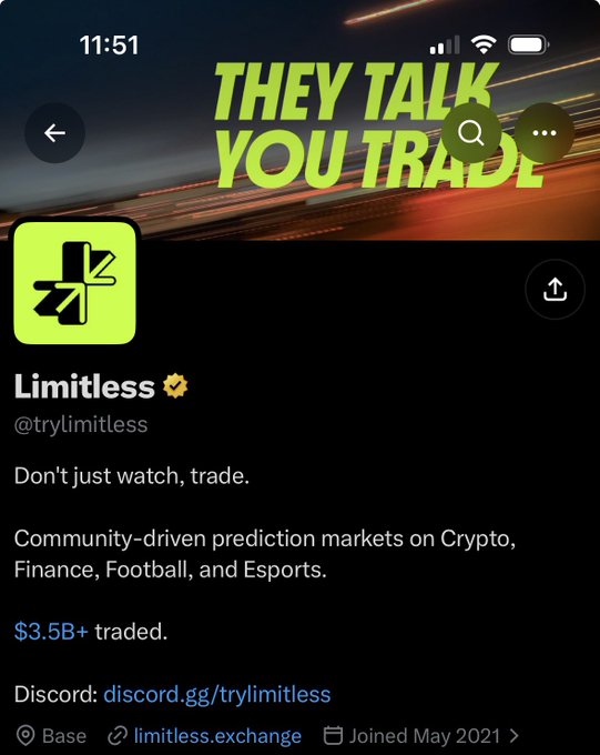A Twitter/X profile page for @trylimitless, showcasing the Limitless prediction market platform with the tagline 'Don't just watch, trade' and over $3.5B+ traded.