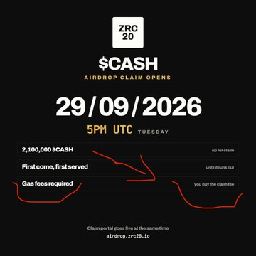 A black promotional graphic with white text reading "ZRC20", "$CASH AIRDROP CLAIM OPENS", "29/09/2026 5PM UTC TUESDAY", "2,100,000 $CASH", "First come, first served", "Gas fees required", and "airdrop.zrc20.io".