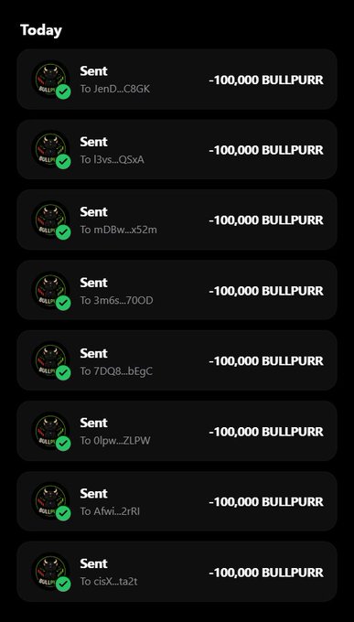 The image shows a "Today" transaction history listing eight successful sends of 100,000 BULLPURR tokens each to different Solana addresses (J..C8GK, Q..QSxA, mDBw..x52m, 3m6s..7OOD, 7DQ8..bEgC, 0lpw..ZLPW, Afwi..2rRI, cisX..ta2t), which appear to be airdrop distributions to giveaway participants. This visual serves as proof-of-payment that the promised 100,000 $BULLPURR rewards are actively being distributed to qualifying participants.