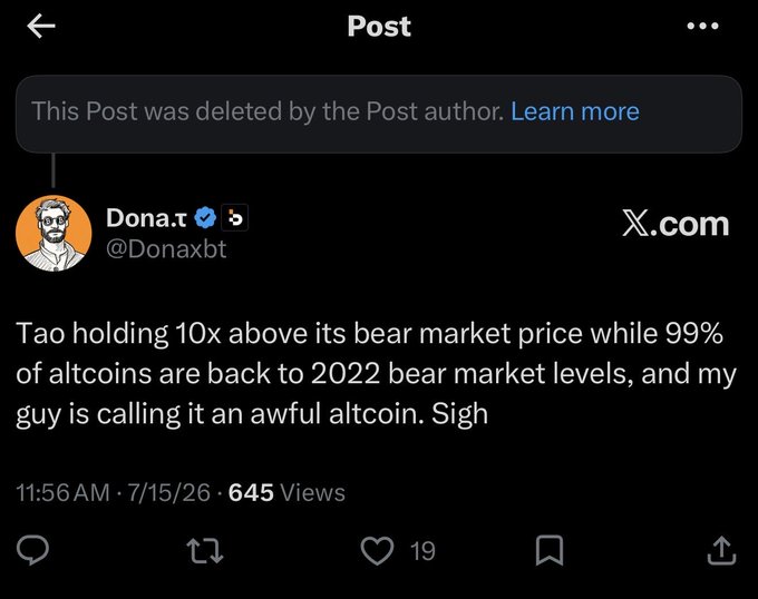 A screenshot of an X.com post by @Donaxbt stating 'Tao holding 10x above its bear market price while 99% of altcoins are back to 2022 bear market levels, and my guy is calling it an awful altcoin. Sigh'
