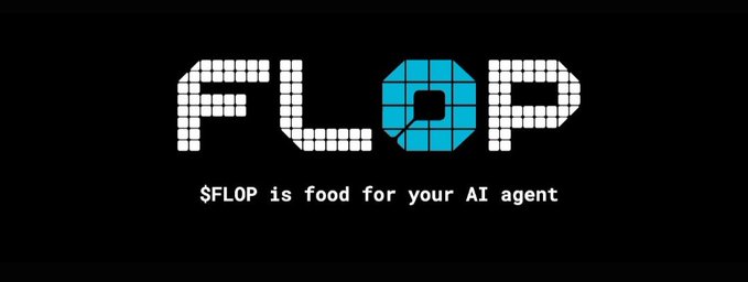 A black background displaying the pixelated text 'FLOP' in white and blue, with the tagline '$FLOP is food for your AI agent' underneath.