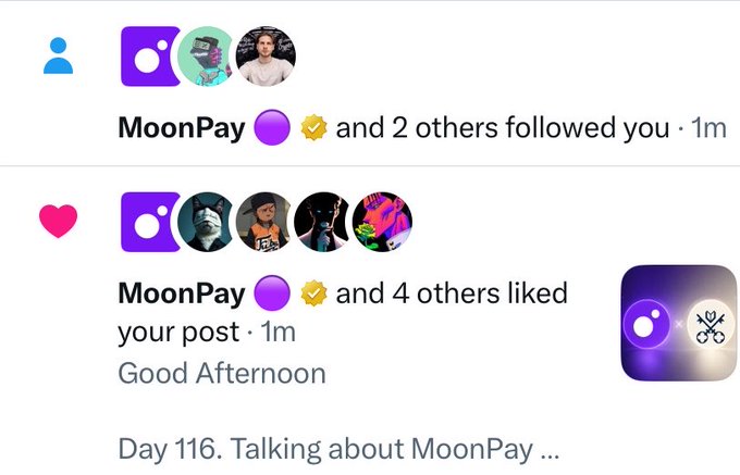 Social media notification screenshot showing MoonPay and 2 others followed you, and MoonPay and 4 others liked your post titled 'Good Afternoon' with the caption 'Day 116. Talking about MoonPay...'