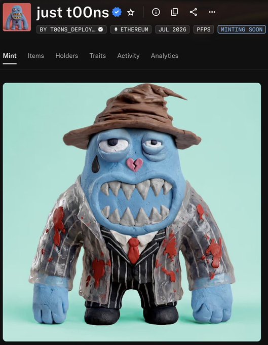 The image shows a claymation-style blue monster NFT wearing a brown wizard hat, pinstripe suit, and a blood-splattered transparent jacket, displayed on an OpenSea listing for the "just t00ns" collection on Ethereum, marked "MINTING SOON" for July 2026. The post celebrates the project's OpenSea verification while warning against lowball resale listings and wishing the team success on their upcoming mint.